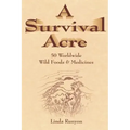 A Survival Acre