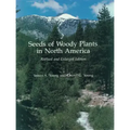 Seeds of Woody Plants in North America