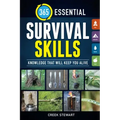365 Essential Survival Skills: Knowledge That Will Keep You Alive