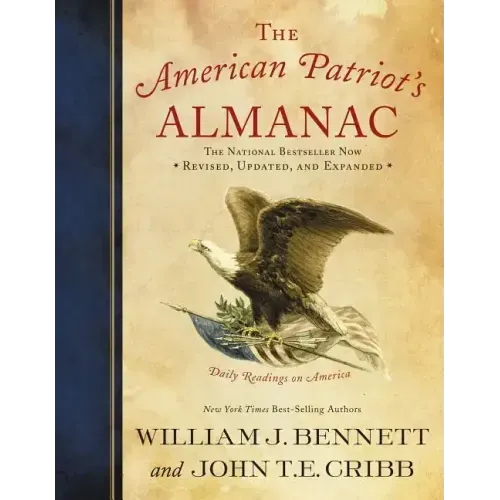 The American Patriot's Almanac: Daily Readings on America