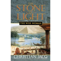 The Wise Woman (The Stone of Light, Vol. 2)