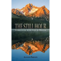 The Still Hour