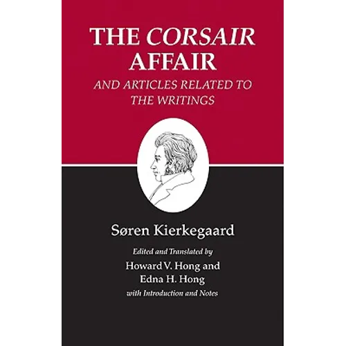 The Corsair Affair and Articles Related to the Writings