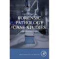 Forensic Pathology Case Studies