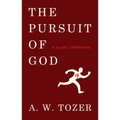The Pursuit of God: A 31-Day Experience
