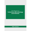 Handbook of Veterinary Microbiology and Disease