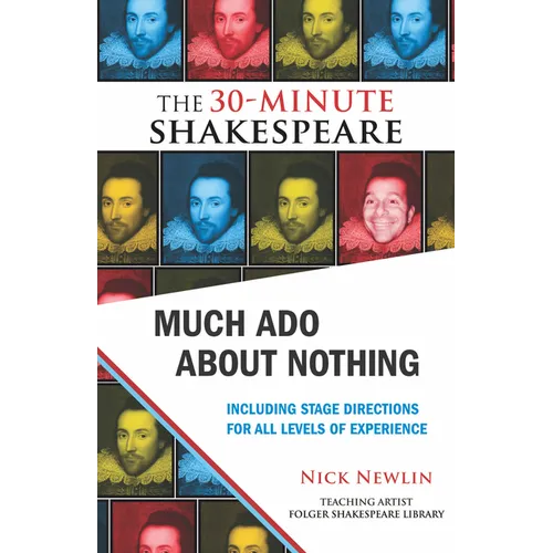 Much ADO about Nothing: The 30-Minute Shakespeare