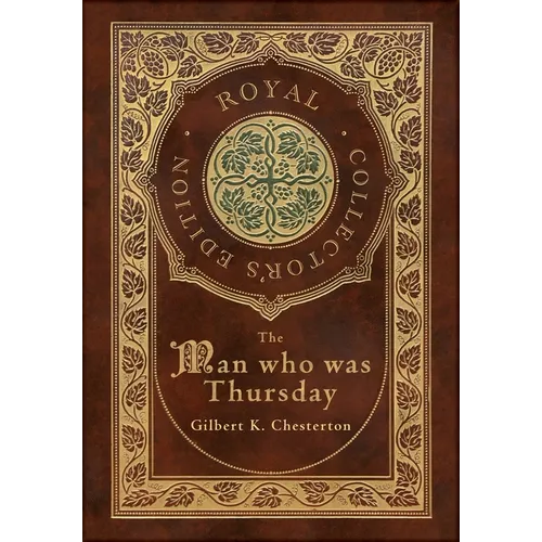 The Man Who Was Thursday (Royal Collector's Edition) (Case Laminate Hardcover with Jacket)