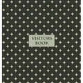 Visitors Book (Hardback), Guest Book, Visitor Record Book, Guest Sign in Book: Visitor guest book for clubs and societies, events, functions, small bu