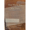 GUARDS DIVISION 1 Guards Brigade Headquarters: 1 September 1916 - 30 September 1916 (First World War, War Diary, WO95/1213/1)