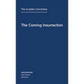 The Coming Insurrection