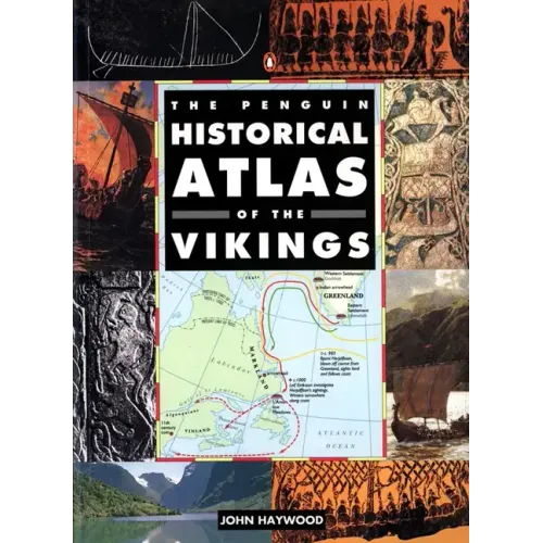 The Penguin Historical Atlas of the Vikings