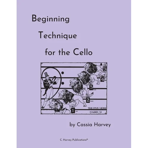 Beginning Technique for the Cello