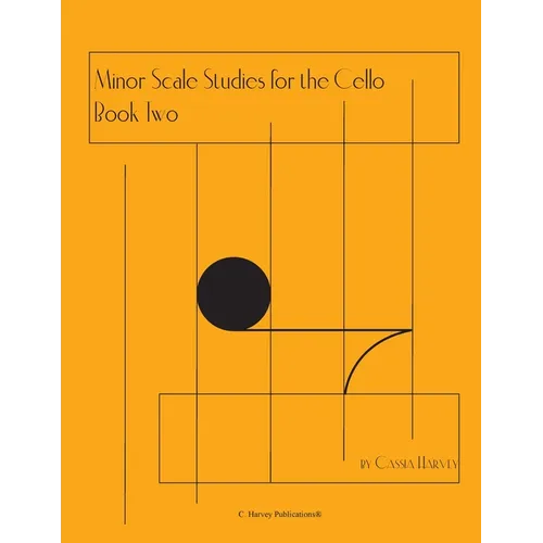 Minor Scale Studies for the Cello, Book Two