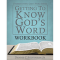Getting to Know God's Word WORKBOOK: How 66 Books of the Bible Tell God's Story