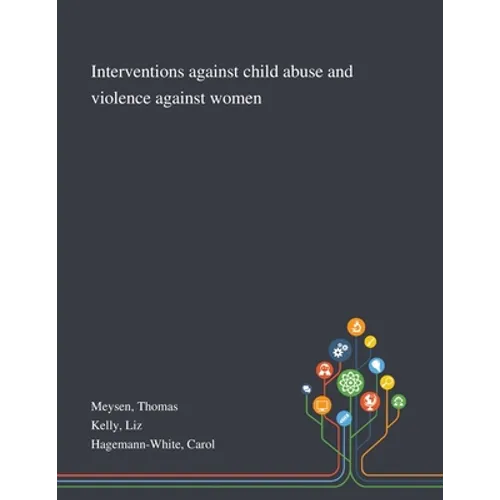 Interventions Against Child Abuse and Violence Against Women