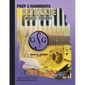 Prep 2 Rudiments Ultimate Music Theory: Prep 2 Rudiments Ultimate Music Theory Workbook includes the UMT Guide & Chart, 12 Step-by-Step Lessons & 12 R