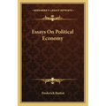 Essays on Political Economy