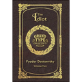 Large Print - The Idiot, Volume 2 of 2 - Grand Type Collector's Edition - Matte Hardcover with Dust Jacket