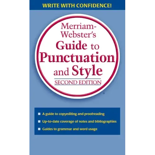 Merriam-Webster's Guide to Punctuation and Style