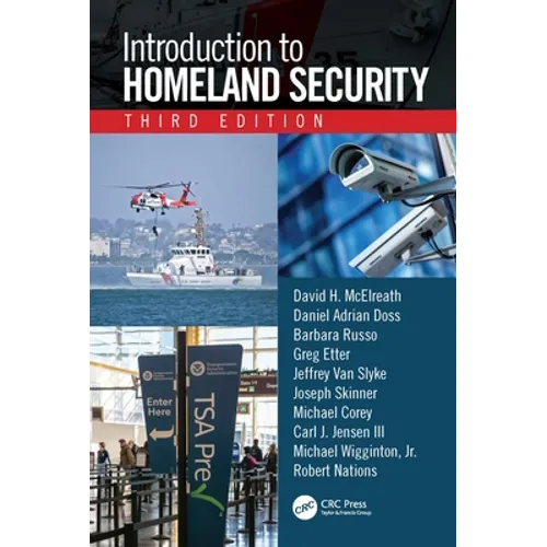 Introduction to Homeland Security, Third Edition