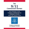 The 9/11 Commission Report: Final Report of the National Commission on Terrorist Attacks Upon the United States