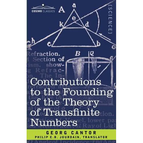 Contributions to the Founding of the Theory of Transfinite Numbers