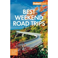 Fodor's Best Weekend Road Trips