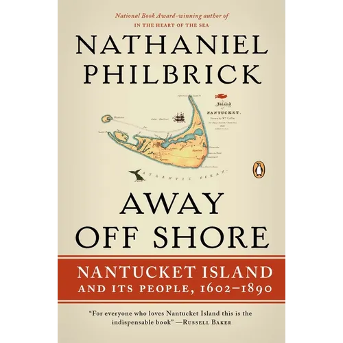 Away Off Shore: Nantucket Island and Its People, 1602-1890