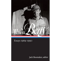 Wendell Berry: Essays 1969-1990 (Loa #316)
