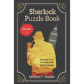 Sherlock Puzzle Book (Volume 3): Spending A Day In London With Mycroft Holmes