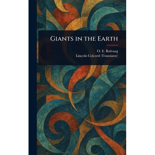 Giants in the Earth