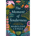 The Moment of Tenderness