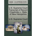 U.S. Supreme Court Transcript of Record Chaplinsky V. State of New Hampshire
