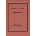 Nature and Grace in Herman Bavinck