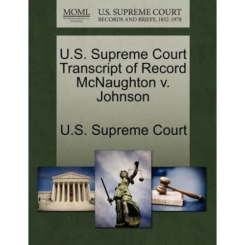 U.S. Supreme Court Transcript of Record McNaughton V. Johnson