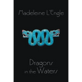 Dragons in the Waters