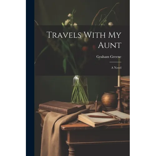 Travels With my Aunt