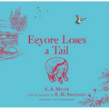 Winnie-The-Pooh: Eeyore Loses a Tail