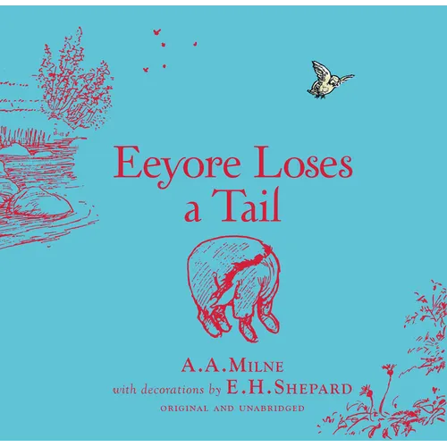 Winnie-The-Pooh: Eeyore Loses a Tail