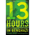 13 Hours: The Inside Account of What Really Happened in Benghazi