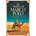 The Travels of Marco Polo
