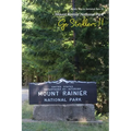 Go Strollers !!: Family Trip to National Park 01 - Mount Rainier National Park