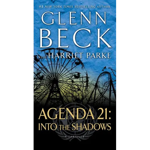 Agenda 21: Into the Shadows
