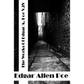 The Works Of Edger Allen Poe Volume IV: (Edgar Allen Poe Classics Collection)