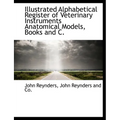 Illustrated Alphabetical Register of Veterinary Instruments Anatomical Models, Books and C.