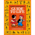 Nancy and Sluggo's Guide to Life: Comics about Money, Food, and Other Essentials