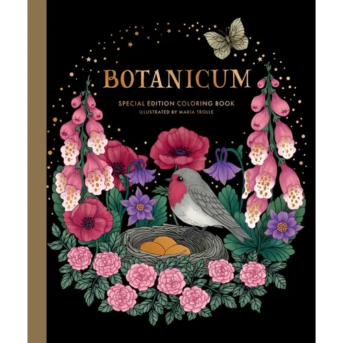 Botanicum Coloring Book: Hardcover Adult Coloring Book Featuring Thick, High-Quality Paper