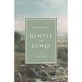 Gentle and Lowly Study Guide