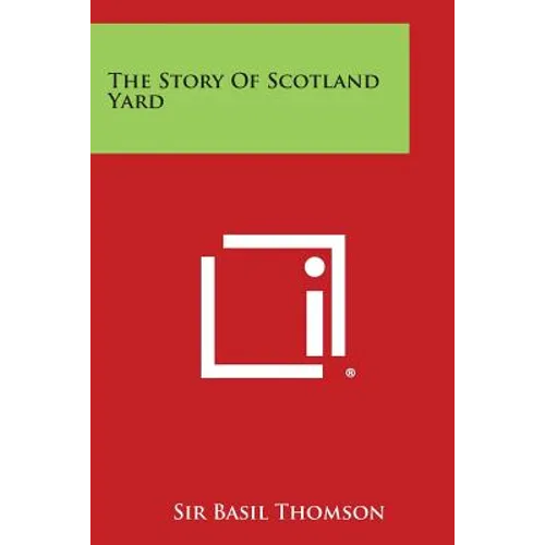 The Story of Scotland Yard